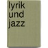 Lyrik und Jazz