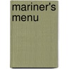 Mariner's Menu by Joyce Taylor