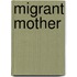 Migrant Mother