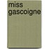 Miss Gascoigne
