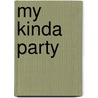 My Kinda Party by Jason Aldean