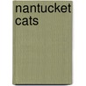 Nantucket Cats by Dawn L. Watkins