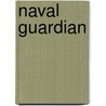 Naval Guardian by Charles Fletcher