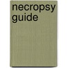 Necropsy Guide door John Curtis Seely
