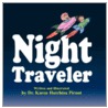 Night Traveler by Dr. Karen Hutchins Pirnot