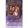 No Time To Cry by Lurlene MacDaniel