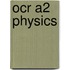 Ocr A2 Physics