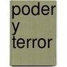 Poder y Terror by Et Professor Noam Chomsky