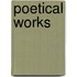 Poetical Works