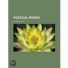 Poetical Works door John Milton