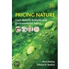 Pricing Nature door Nick Hanley