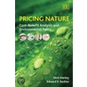 Pricing Nature by Nick Hanley