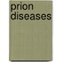 Prion Diseases
