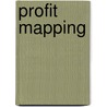 Profit Mapping door Anil Menawat