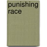 Punishing Race door Michael Tonry