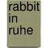 Rabbit in Ruhe