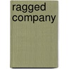 Ragged Company by Richard Wagamese