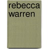 Rebecca Warren door Rebecca Warren