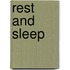 Rest And Sleep