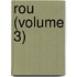 Rou (Volume 3)