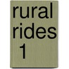 Rural Rides  1 door William Cobbett