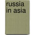 Russia In Asia