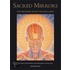 Sacred Mirrors