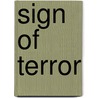Sign Of Terror by Richard Forrest