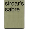 Sirdar's Sabre door Louis Tracy