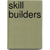 Skill Builders door Ronald D. Johnson