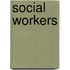 Social Workers