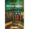 Strange Spaces by Andre Jansson