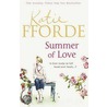 Summer Of Love door Katie Fforde