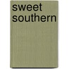 Sweet Southern by Jan Norris