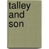 Talley and Son
