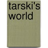 Tarski's World door Jon Barwise
