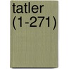 Tatler (1-271) door Joseph Addison