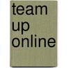 Team Up Online door Vicki Pascaretti