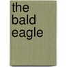 The Bald Eagle door Terry Allan Hicks
