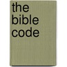 The Bible Code door Michael Drosnin