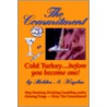 The Commitment door Sheldon A. Kaplan