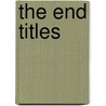 The End Titles door Not Available
