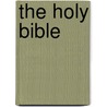 The Holy Bible door Thomas Nelson Publishers