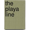 The Playa Line door Tinsley Brooks