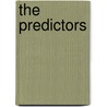 The Predictors by Thomas A. Bass