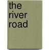 The River Road door Karen Osborn