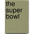 The Super Bowl