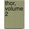 Thor, Volume 2 door J. Michael Straczynski