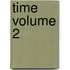Time  Volume 2
