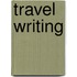 Travel Writing